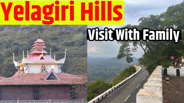 Yelagiri Hills Places To Visit With Family